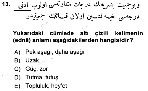 Osmanlı Türkçesi Metinleri 1 2023-2024 Yaz Okulu Sınavı - 13. soru