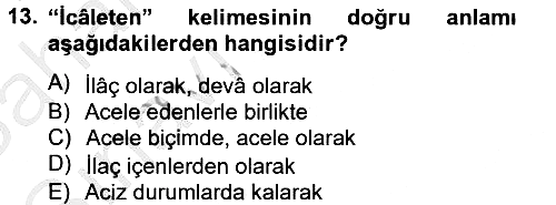 Osmanlı Türkçesi Metinleri 2 2012-2013 Ara Sınav - 13. soru