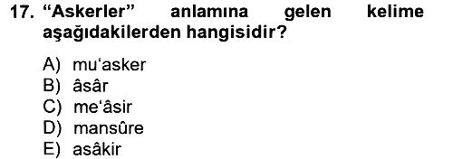 Osmanlı Türkçesi Metinleri 2 2012-2013 Ara Sınav - 17. soru