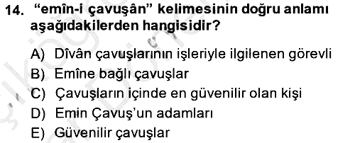 Osmanlı Türkçesi Metinleri 2 2013-2014 Ara Sınav - 14. soru