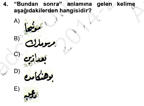 Osmanlı Türkçesi Metinleri 2 2014-2015 Ara Sınav - 4. soru