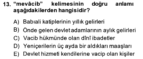 Osmanlı Türkçesi Metinleri 2 2014-2015 Ara Sınav - 13. soru