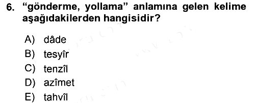 Osmanlı Türkçesi Metinleri 2 2015-2016 Ara Sınav - 6. soru