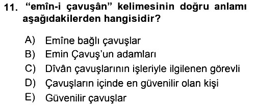 Osmanlı Türkçesi Metinleri 2 2015-2016 Ara Sınav - 11. soru