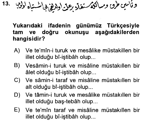 Osmanlı Türkçesi Metinleri 2 2017-2018 Ara Sınav - 13. soru