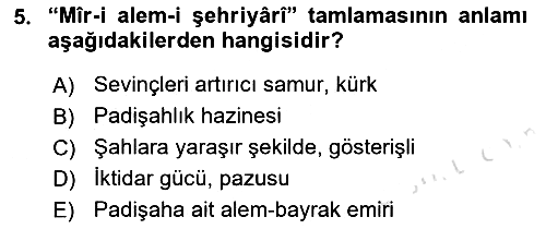 Osmanlı Türkçesi Metinleri 2 2021-2022 Ara Sınav - 5. soru