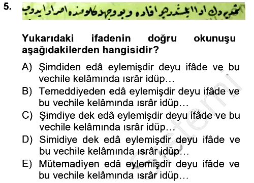 Osmanlı Türkçesi Metinleri 2 2012-2013 Dönem Sonu Sınavı - 5. soru