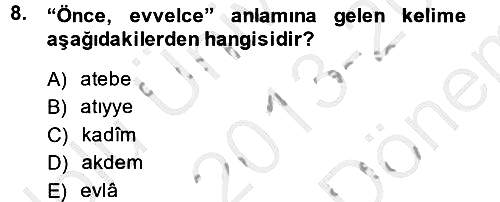 Osmanlı Türkçesi Metinleri 2 2013-2014 Dönem Sonu Sınavı - 8. soru