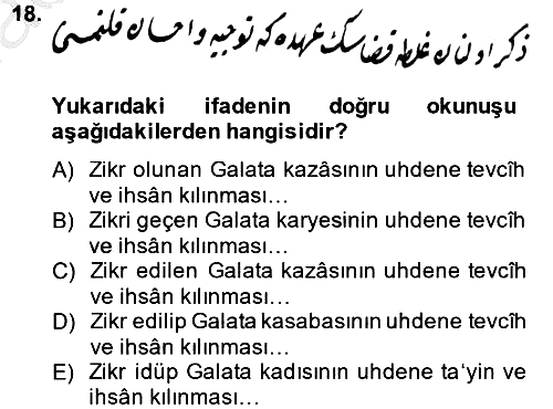 Osmanlı Türkçesi Metinleri 2 2013-2014 Dönem Sonu Sınavı - 18. soru