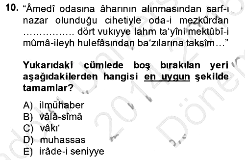 Osmanlı Türkçesi Metinleri 2 2014-2015 Dönem Sonu Sınavı - 10. soru