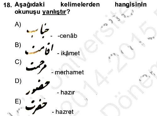 Osmanlı Türkçesi Metinleri 2 2014-2015 Dönem Sonu Sınavı - 18. soru