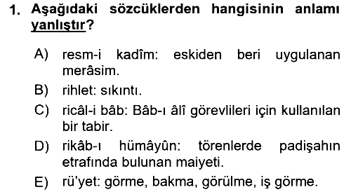 Osmanlı Türkçesi Metinleri 2 2015-2016 Dönem Sonu Sınavı - 1. soru