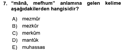 Osmanlı Türkçesi Metinleri 2 2015-2016 Dönem Sonu Sınavı - 7. soru