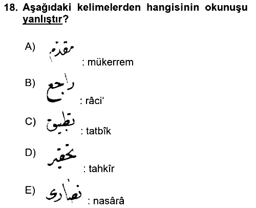 Osmanlı Türkçesi Metinleri 2 2017-2018 Dönem Sonu Sınavı - 18. soru