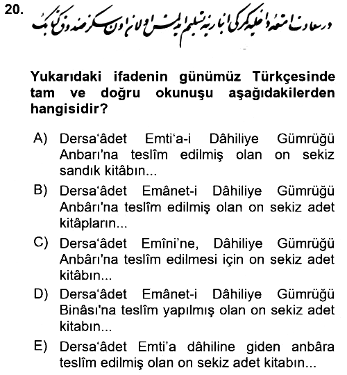Osmanlı Türkçesi Metinleri 2 2017-2018 Dönem Sonu Sınavı - 20. soru