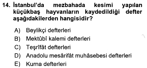 Osmanlı Türkçesi Metinleri 2 2024-2025 Yaz Okulu Sınavı - 14. soru