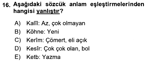 Osmanlı Türkçesi Metinleri 2 2024-2025 Yaz Okulu Sınavı - 16. soru