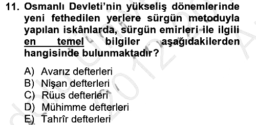 Osmanlı´da İskan ve Göç 2012-2013 Ara Sınav - 11. soru