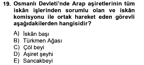 Osmanlı´da İskan ve Göç 2012-2013 Ara Sınav - 19. soru