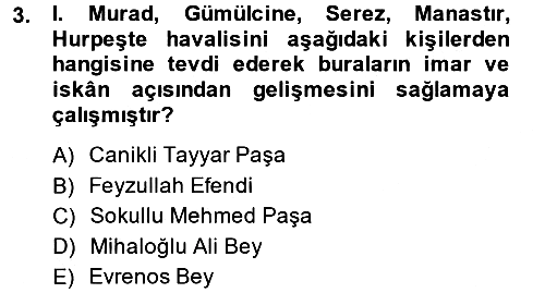 Osmanlı´da İskan ve Göç 2013-2014 Ara Sınav - 3. soru