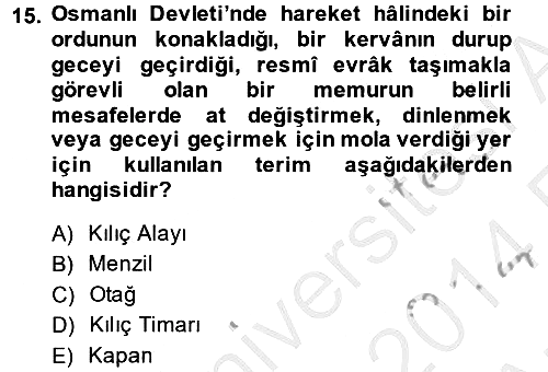 Osmanlı´da İskan ve Göç 2013-2014 Ara Sınav - 15. soru