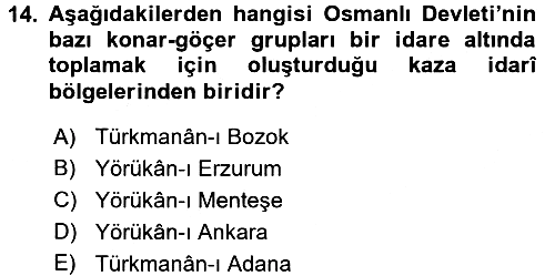 Osmanlı´da İskan ve Göç 2017-2018 Ara Sınav - 14. soru