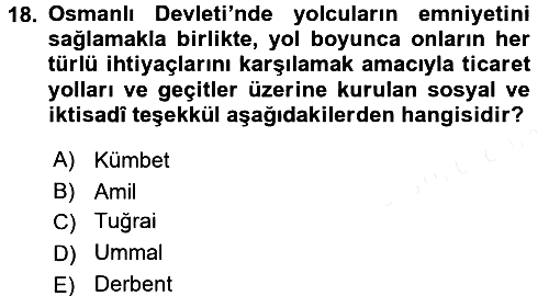 Osmanlı´da İskan ve Göç 2017-2018 Ara Sınav - 18. soru