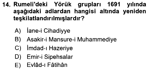 Osmanlı´da İskan ve Göç 2021-2022 Ara Sınav - 14. soru