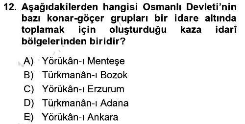 Osmanlı´da İskan ve Göç 2023-2024 Ara Sınav - 12. soru