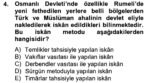 Osmanlı´da İskan ve Göç 2012-2013 Dönem Sonu Sınavı - 4. soru