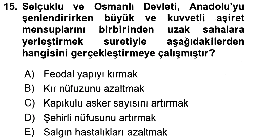 Osmanlı´da İskan ve Göç 2015-2016 Dönem Sonu Sınavı - 15. soru
