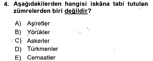 Osmanlı´da İskan ve Göç 2016-2017 Dönem Sonu Sınavı - 4. soru
