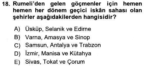 Osmanlı´da İskan ve Göç 2017-2018 Dönem Sonu Sınavı - 18. soru