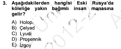 Rusya Tarihi 2012-2013 Ara Sınav - 3. soru