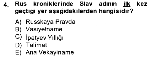 Rusya Tarihi 2013-2014 Ara Sınav - 4. soru