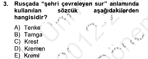 Rusya Tarihi 2012-2013 Dönem Sonu Sınavı - 3. soru