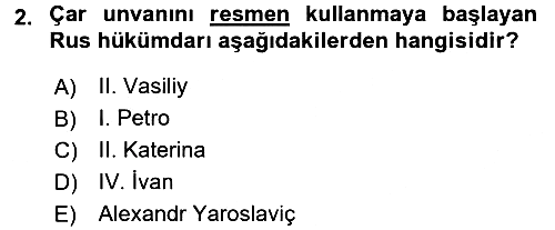 Rusya Tarihi 2015-2016 Dönem Sonu Sınavı - 2. soru