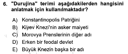 Rusya Tarihi 2022-2023 Yaz Okulu Sınavı - 6. soru