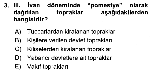 Rusya Tarihi 2023-2024 Yaz Okulu Sınavı - 3. soru