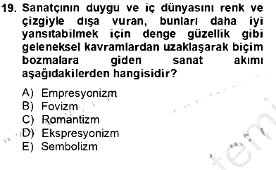 Sanat Tarihi 2012-2013 Dönem Sonu Sınavı - 19. soru