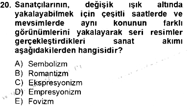 Sanat Tarihi 2013-2014 Tek Ders Sınavı - 20. soru