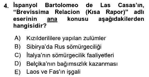 Sömürgecilik Tarihi (Avrupa-Amerika) 2018-2019 Ara Sınav - 4. soru