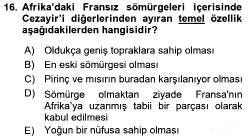 Sömürgecilik Tarihi (Avrupa-Amerika) 2018-2019 Ara Sınav - 16. soru