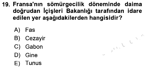 Sömürgecilik Tarihi (Avrupa-Amerika) 2021-2022 Ara Sınav - 19. soru