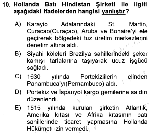 Sömürgecilik Tarihi (Avrupa-Amerika) 2023-2024 Ara Sınav - 10. soru