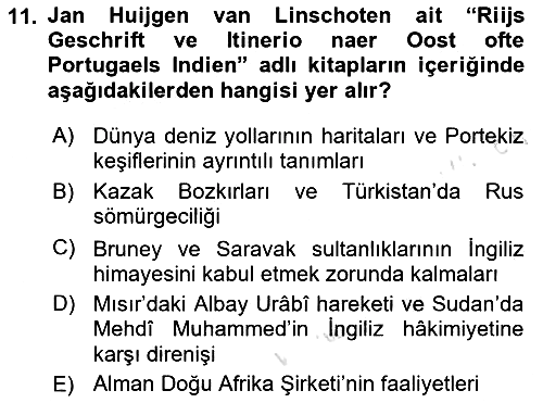Sömürgecilik Tarihi (Avrupa-Amerika) 2024-2025 Ara Sınav - 11. soru