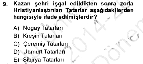 Sömürgecilik Tarihi (Avrupa-Amerika) 2014-2015 Dönem Sonu Sınavı - 9. soru