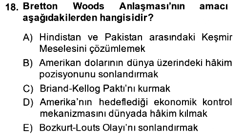 Sömürgecilik Tarihi (Avrupa-Amerika) 2014-2015 Dönem Sonu Sınavı - 18. soru