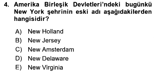 Sömürgecilik Tarihi (Avrupa-Amerika) 2020-2021 Yaz Okulu Sınavı - 4. soru