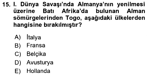 Sömürgecilik Tarihi (Avrupa-Amerika) 2020-2021 Yaz Okulu Sınavı - 15. soru